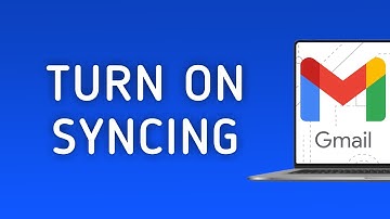 How To Turn On Syncing In Gmail On PC (New Update)