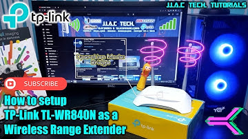 TP-Link TL-WR840N Wireless N Router - How to Setup as a Wireless Range Extender