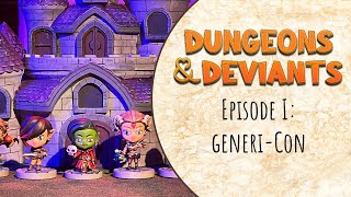 Dungeons & Deviants: Episode I