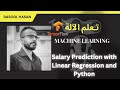 9- تعلم الآلة Salary Prediction with Linear Regression and Python - Machine Learning