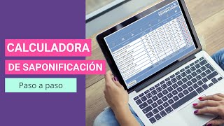 Cómo usar la calculadora de saponificación de Mendrulandia | Sanae