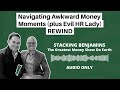 Navigating Awkward Money Moments (plus Evil HR Lady) REWIND