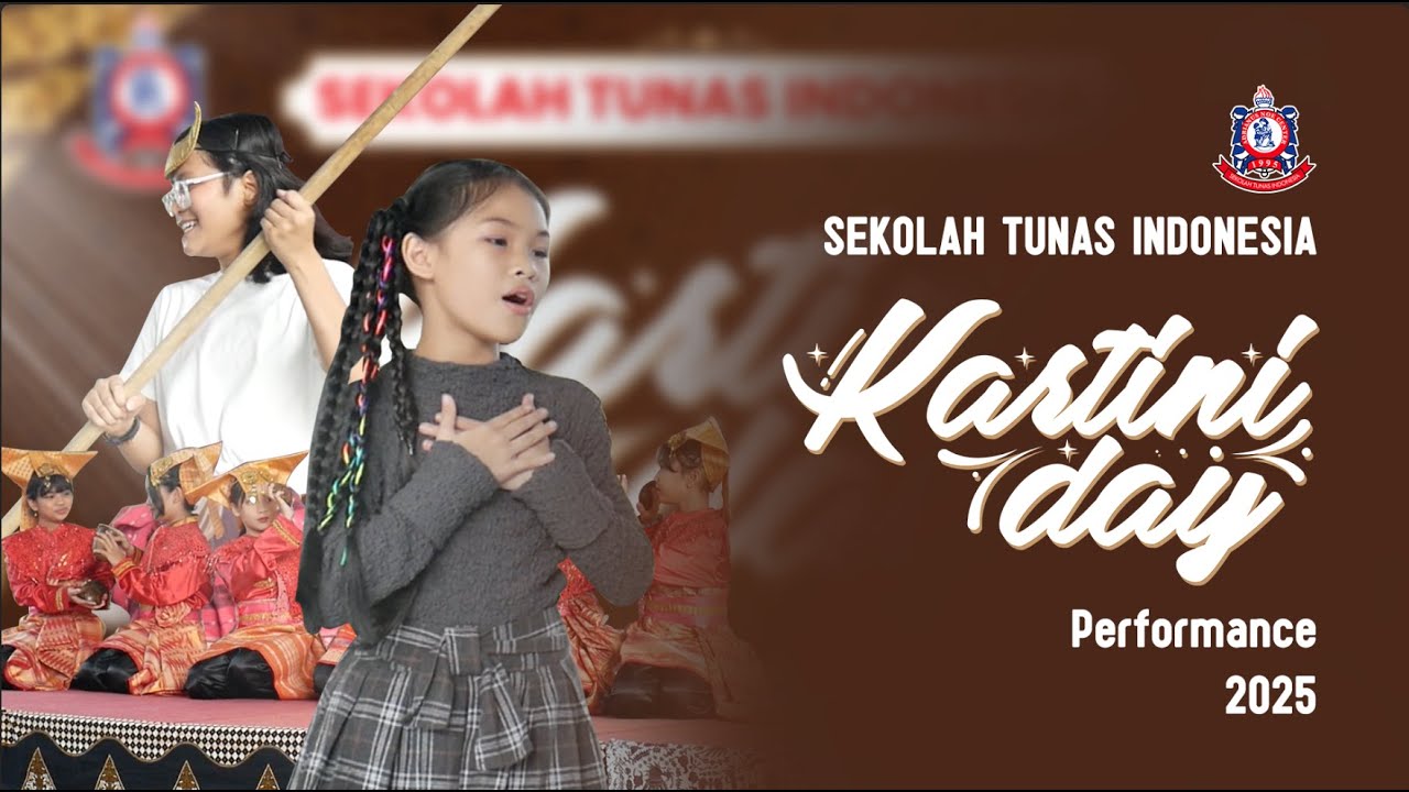 2025 KARTINI DAY PERFORMANCE || Sekolah Tunas Indonesia