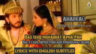 Bas Ishq Muhabbat Apna Pan | Anarkali | Shabnam Majeed | Supreme Ishq | Lyrics | Visionistan