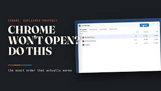 Fix Chrome Won't Open or Launch (Complete Guide)