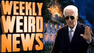 IT'S JOEVER - Weekly Weird News
