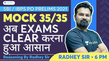Mock 35/35 | SBI / IBPS PO Prelims | Bank Exams 2021 | Reasoning By Radhey Sir