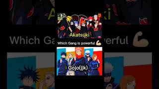 Akatsuki Gang Vs Gojo Team