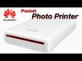 Huawei Pocket Photo Printer.