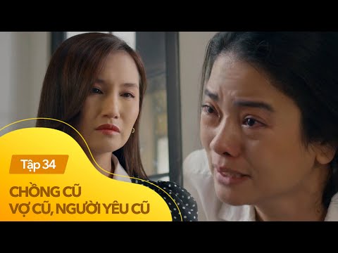 Video Chồng cũ vợ cũ người yêu cũ tập 34 | Giang sốc nặng... - youtube