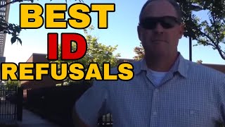 BEST OF I.D. REFUSALS - 1st Amendment Audit Compilation #3
