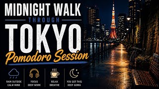 2 Hour Study With Me | Pomodoro Timer 25/5 | Midnight Walk Through Tokyo