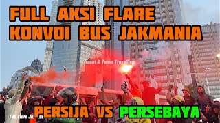 Download lagu Full Aksi Flare Konvoi Ratusan Bus Jakmania‼️hibur Warga Jakarta Sekitar Gbk‼️pe Mp3 Video Mp4