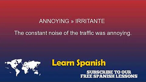 Annoying in Spanish