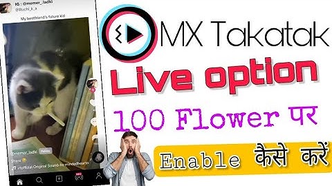 Moj lite Live Streaming kaise kare | Mx Takatak Par Live Option Kaise Enable Karen | New Update