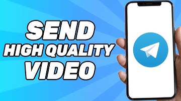 How to Send High Quality Video in Telegram (2025)