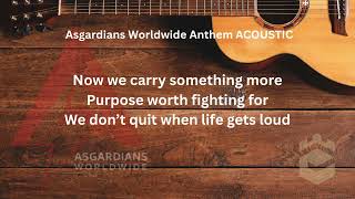 Asgardians Worldwide Anthem - Acoustic