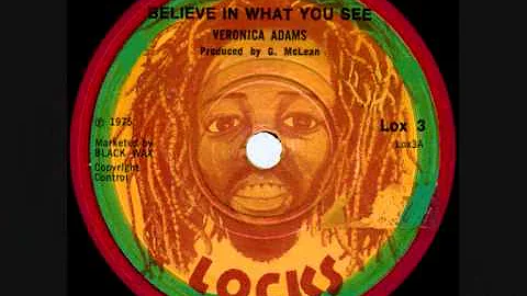 VERONICA ADAMS - BELIEVE IN WHAT YOU SEE + WISEMAN...
