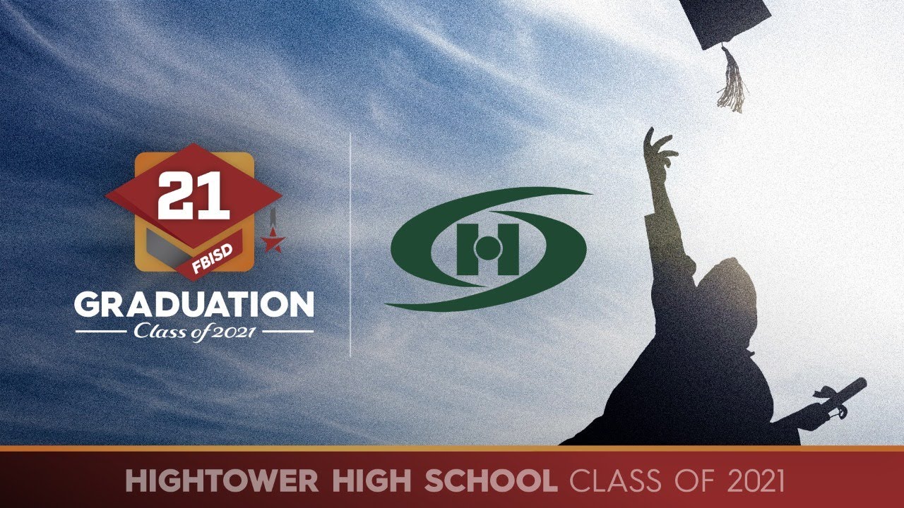 Hightower High School Fort Bend ISD Graduation 2021 YouTube