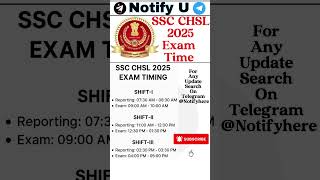 SSC CHSL 2025 Exam Time & Shift Details Reporting Time 🔥 l #viral #shortsfeed #sscchsl #sscchsl2025