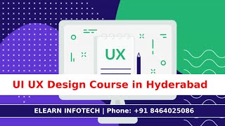 UI UX Design Course in Hyderabad | UI UX Design Training Institute in Hyderabad | Elearn InfoTech