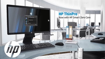 HP’s Linux based and Zero OS Cloud Computing Software Solutions | HP ThinPro and HP Smart Zero | HP