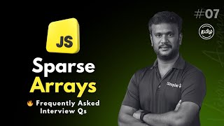 Top JavaScript Coding round Question |  Ep 07 | Sparse Arrays