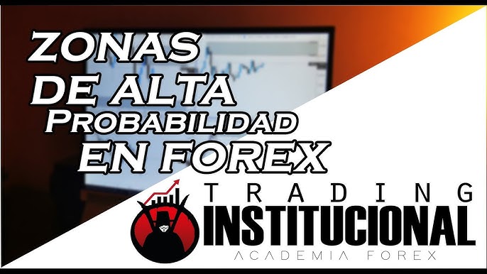 zonaes de alta probabilidad forex trend kereskedés bináris opciók