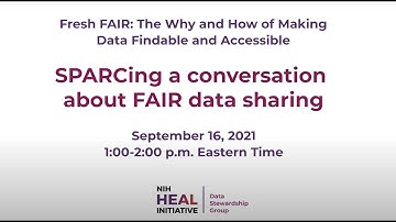 SPARCing a conversation about FAIR data sharing