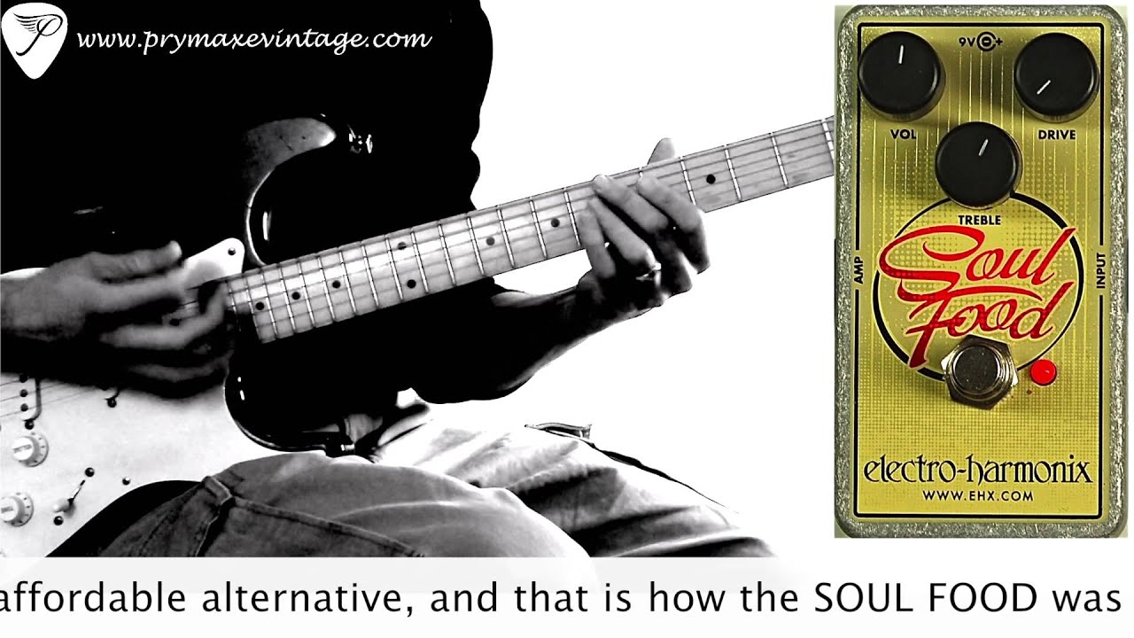 Electro-Harmonix Soul Food