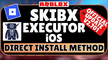SKIBX Executor Mobile NEW Update (v2.697) *Direct Install* on iOS | BEST Roblox Executor iPhone/iPad