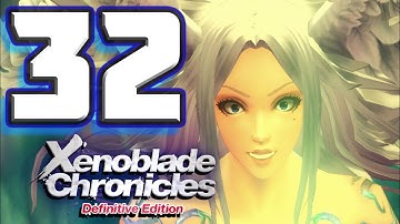 Xenoblade Chronicles Definitive Edition Walkthrough Part 32 Lorithia Heart of The Bionis (Switch)