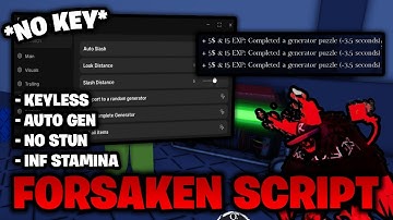 Forsaken Script *NO KEY* 🔑 - Auto Generator, No Stun, Infinite Stamina & More!