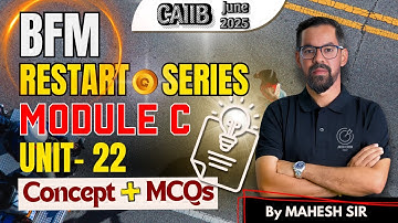 Funding & Regulatory Aspects For CAIIB BFM June 2025 | BFM Module C Unit 22 Concept & MCQs By Mahesh