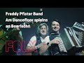 Freddy pfister band  am dancefloor spielns an boarischn  volksmusik  folx tv