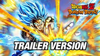 [Original Trailer Version] PHY LR Blue Gogeta Active Skill OST (Extended)