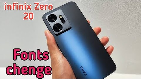 How To Change Font Style In Infinix Zero 20, Font Change Setting