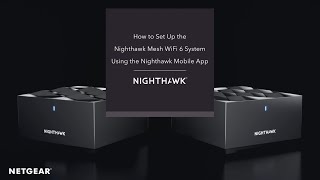 How to Set Up the Nighthawk Mesh WiFi 6 System by NETGEAR screenshot 1