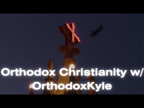 Orthodox Christianity Vs. Roman Catholicism & Monophysitism w/@OrthodoxKyle