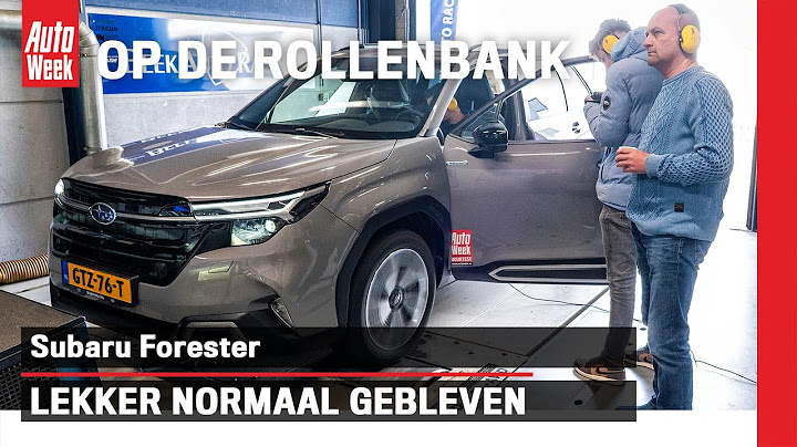 Subaru Forester 2.0i e-Boxer (2024) - Op de rollenbank