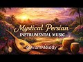 سفری معنوی در دنیای موسیقیMystical Persian Instrumental Music Persian Ambient Music سفری معنوی در دنیای موسیقیMystical Persian Instrumental Music Persian Ambient Music