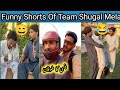 All funny shorts clip of team shugal mela funny 