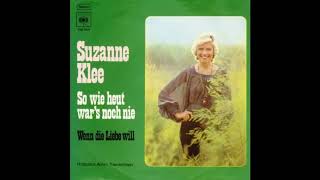 Suzanne Klee - Wenn die Liebe will 1974