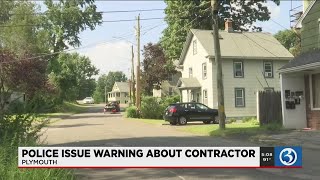 Video: Man claiming to be contractor scams Plymouth residents out of thousands of dollars