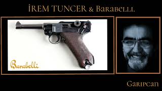 İrem Tuncer & Barabelli Resimi