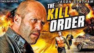 THE KILL ORDER - Jason Statham Best Action Movie | Hollywood Free English Movie | Trending Film