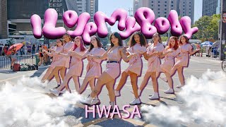 [KPOP IN PUBLIC | ONE TAKE] HWASA (화사) - I LOVE MY BODY - Dance cover by Chimera from Brazil