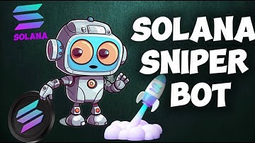 SOLANA SNIPER BOT settings for automatic trading meme coins guide