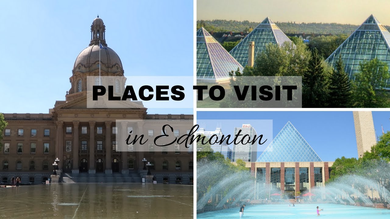 TOP 3 PLACES TO VISIT IN EDMONTON | TOURIST SPOTS | ALBERTA CANADA