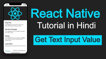 React Native tutorial in Hindi #12 Get Text Input Value | Handling Text Input